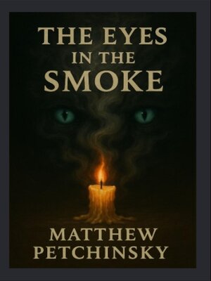 cover image of The Eyes in the Smoke